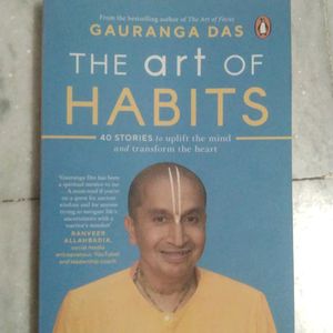 The Art Of Habits By Guru Gauranga Das