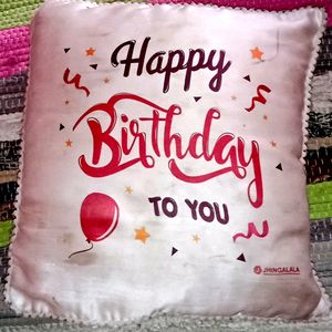 Happy Birthday To You Cushion