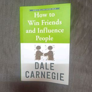 How To Win Friends And Influence People