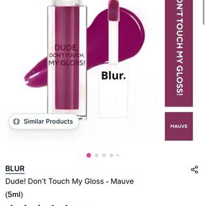 New Blur Gloss