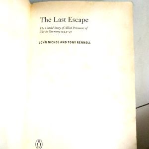 The Last Escape - Th Classic History Book