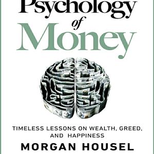 The Psychology Of Money Ebook Pdf Book