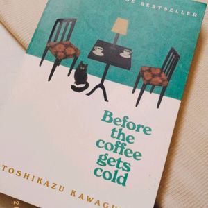 Before The Coffee Gets Cold By Toshikazu Kawaguchi