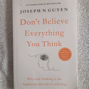 Dont Believe Everything You Think Book