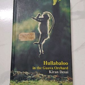 Hullabaloo In The Guava Orchard By Kiran Desai