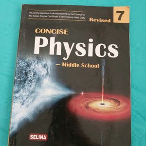 Concise Physics Class 7 ICSE Selina Publishers