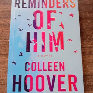 Reminders Of Him by Colleen Hoover | Novel