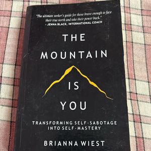 The Mountain Is You