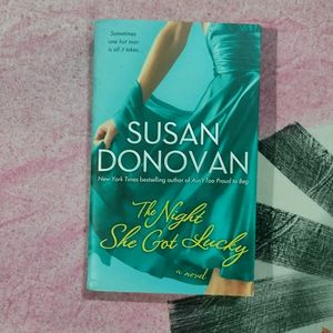 The Night She Got Lucky By Susan Donovan