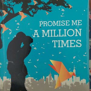 Promise Me A Million Times