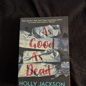 As Goodas Dead- Holly Jackson