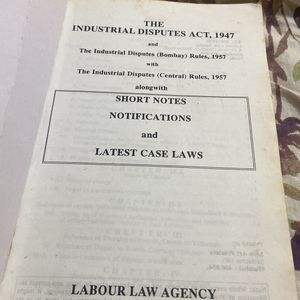 The ID Act 1947 & Employment Standing Orders 1946