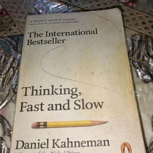 Thinking Fast & Slow By Daniel Kahneman