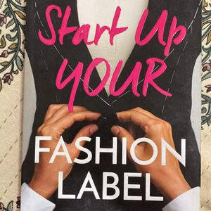 Start Your Fashion Label By Aarthi Gunnupuri