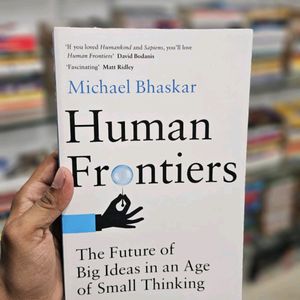 Human Frontiers Michael Bhaskar