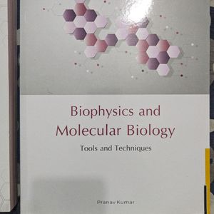 Biophysics And Molecular Biology