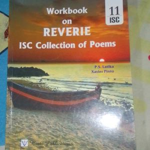 Workbook On Reverie,ISC Collection Of Poems