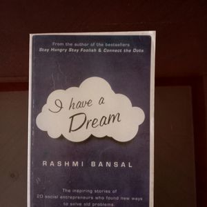 I Have A Dream By Rashmi Bansal