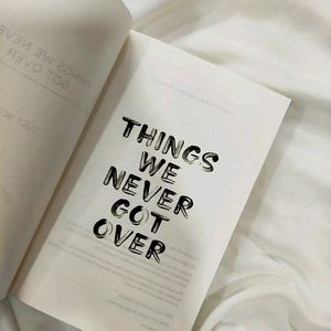 Things We Never Got Over By Lucy Score