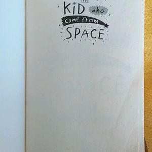 The Kid Who Came From Space By Ross Welford