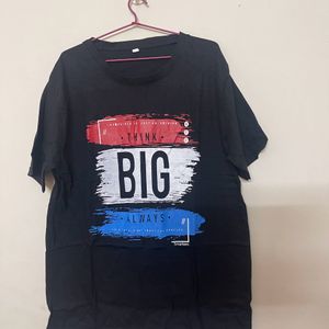 Think Big Always Unisex Black Tshirt - L Size