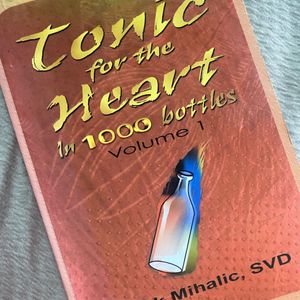 Tonic For The Hearts In 1000 Bottles Vol. 1