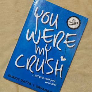 🆕 You Were My Crush