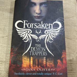 Forsaken The Demon Trappers By Jana Oliver