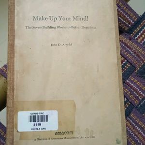 Make Up Your Mind By John D Arnold