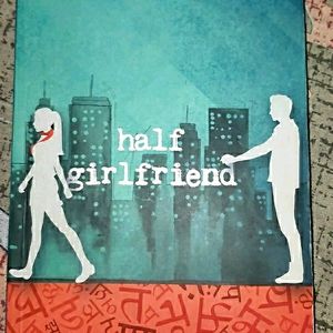 "Half-Girlfriend" By Chethan Bhagat