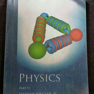 NCERT Book 11 Th Class PHYSICS  PART 2