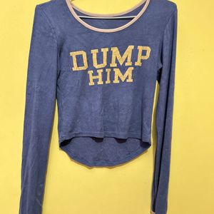 Dump Him Fitted Crop Top