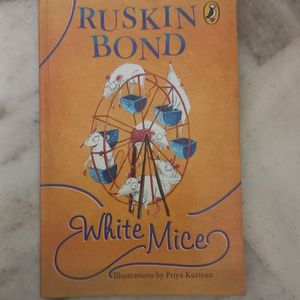 White Mice By Ruskin Bond