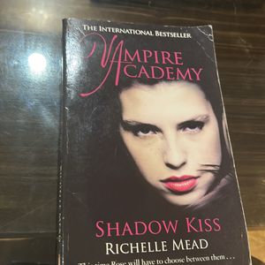 Vampire Academy Shadow Kiss By Richelle Mead