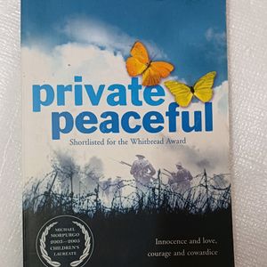 Private Peaceful By Michael Morpurgo