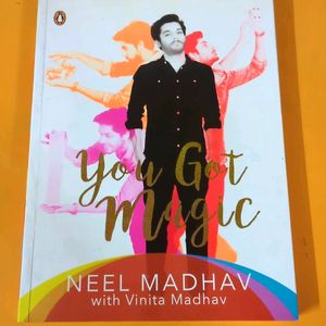 You Got Magic By Neel Madhav!