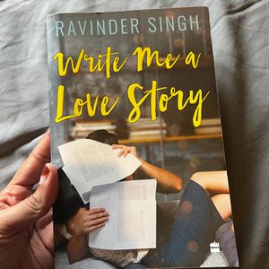 Write me A Love Story By Ravinder Singh