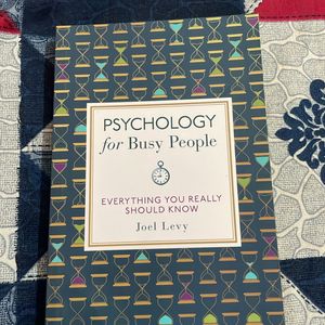 Psychology For Busy People By Joel Levy