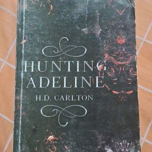 Hunting Adeline By H. D. Carlton