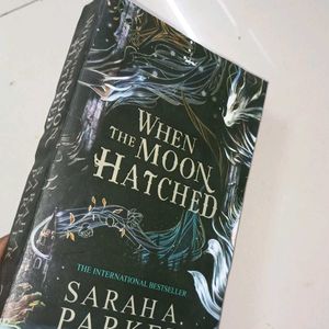 When The Moon Hatched Sarah A. Parker