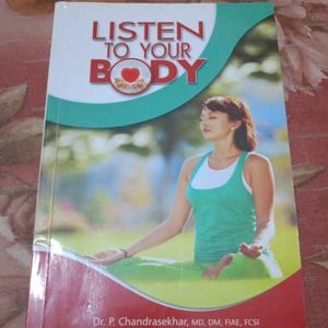 Listen To Your Body