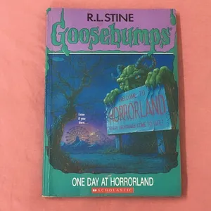 Goosebumps One Day At Horrorland By R.L. Stine