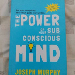 The Power Of Your Subconscious Mind- Joseph Murphy