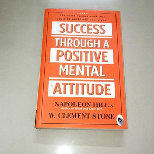 Sucess Through A Positive Mental Attitude Napoleon