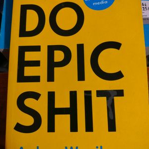 Do Epic Shit