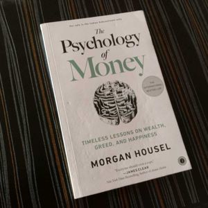 The Psychology Of Money - Morgan Housel.