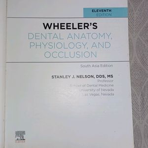 Wheeler's Dental Anatomy, Physiology And Occlusion