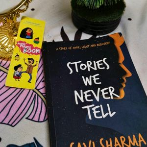 "STORIES WE NEVER TELL"