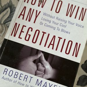How To Win Any Negotiations