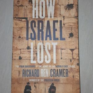 how israel lost by richard ben cramer